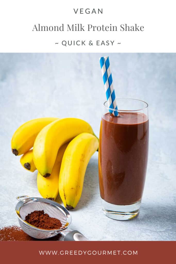 Almond Milk Protein Shake - Easy Breakfast | Greedy Gourmet